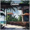 Jay Someday - Chillax
