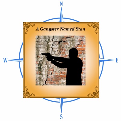 A Gangster Named Stan (feat. Gary Cubberley, Eliezer, Paul Evans & Colin Evans) - Single