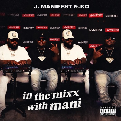 IN THE MIXX WITH MANI (feat. KO) - Single