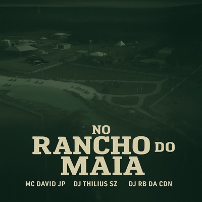 No Rancho do Maia - Single