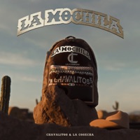 La Mochila - Single - Los Chavalitos & la Cosecha