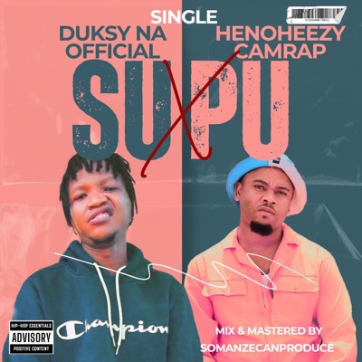 Supu (feat. Henoheezy Camrap) - Single