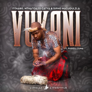 Vukani (feat. Russell Zuma)