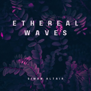 Ethereal Waves