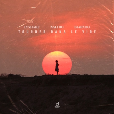 Tourner Dans Le Vide - Single