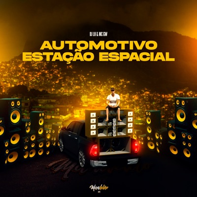 Automotivo Estação Espacial - Single