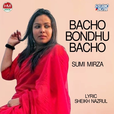 Bacho Bondhu Bacho - Single