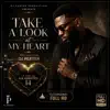 Take A Look At My Heart