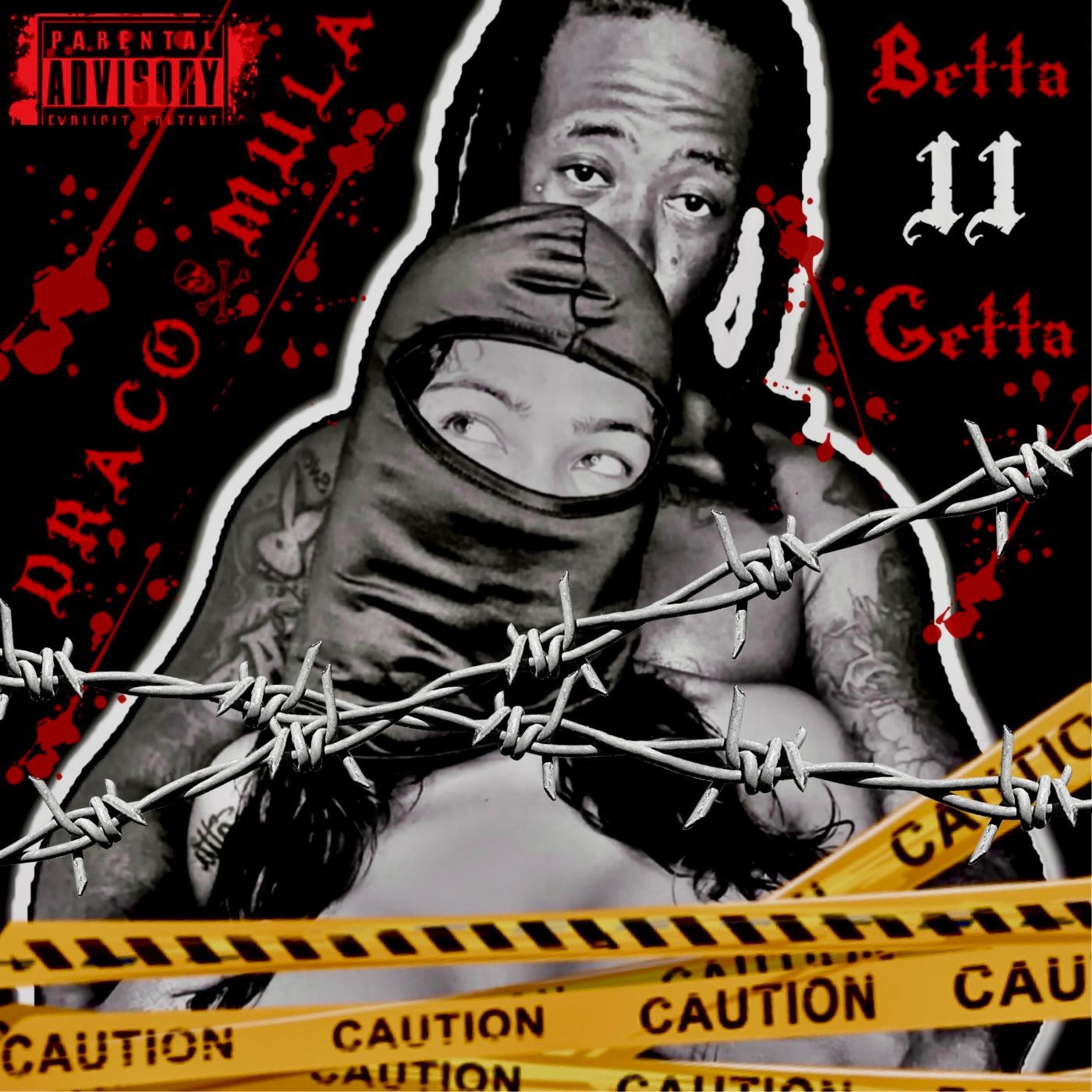 Draco Mula Better Togetha - EP
