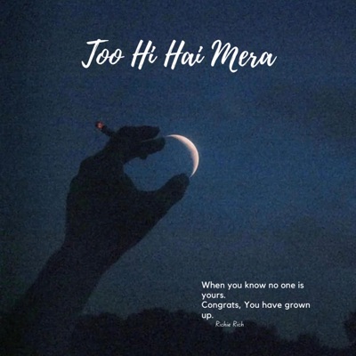 Tu Hi Hai Mera - Single