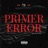 Primer Error (feat. Grupo LDP)