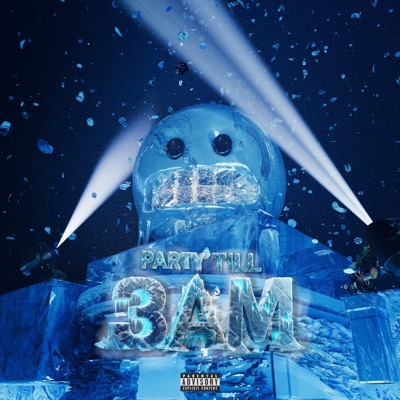 PARTY TILL 3AM - EP
