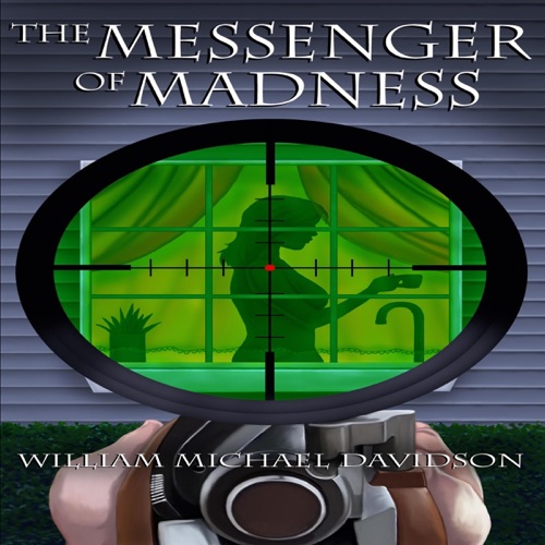 The Messenger of Madness: Haines and Grimm Detective Series, Book 3 (Unabridged) cover