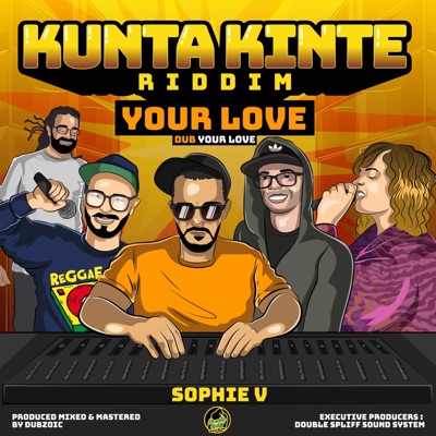 Your Love (feat. Dubzoic & Sophie V) - Single
