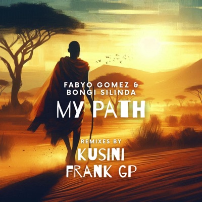 My Path (feat. Toni Ngona) [Remixes] - Single
