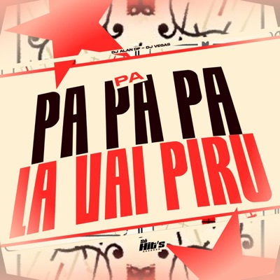 Pa Pa Pa Pa La Vai Piru - Single