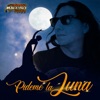 Pídeme la luna
