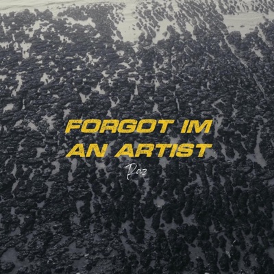 Forgot I'm An Artist - Single