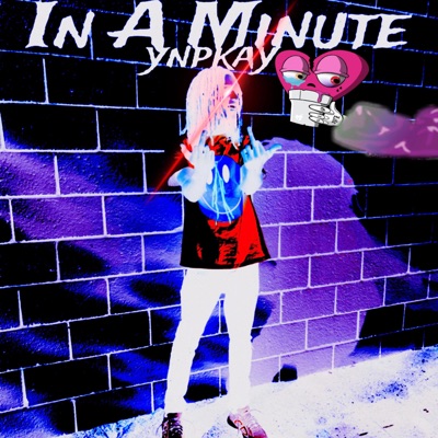 In A Minute - Single
