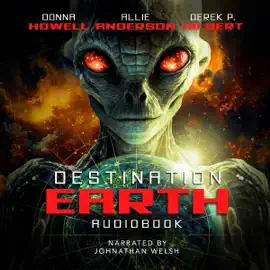 Destination Earth: Ancient Aliens, the Ancient of Days, and the Ancient Plot to Hybridize Humanity (Unabridged)