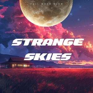 Strange Skies