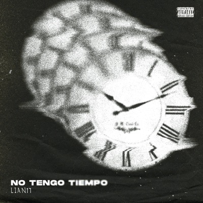 No Tengo Tiempo - Single