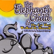 The Elephant's Child (Unabridged) - Rudyard Kipling