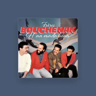 Listen to Frères Bouchenak, watch music videos, read bio, see tour dates & more!
