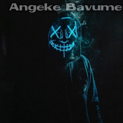 Angeke Bavume (feat. Mphxza Da Deejay) - Single