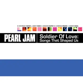 Pearl Jam – Soldier of Love: Songs That Shaped Us (2026)