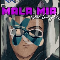 mala mia - Single - Nene Gonzalez