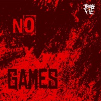 No Games - Single - Tre Oh Fie