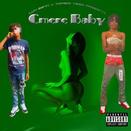 Cmere Baby (feat. Topboii tezz) Luh Benn