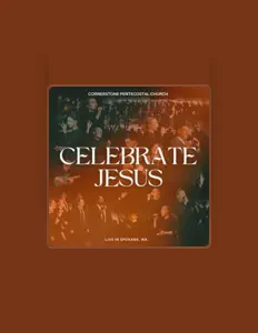 聆聽 Cornerstone Pentecostal Church、觀看音樂影片、閱讀小傳、查看巡演日期等！