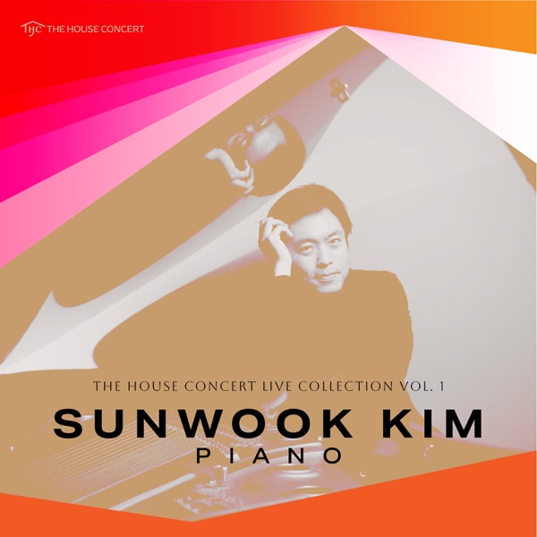 The House Concert Live Collection Vol. 1: Sunwook Kim - Live Recording, 2005