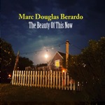 Marc Douglas Berardo - Blow A Kiss and Hit The Road