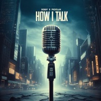 How I Talk - Single