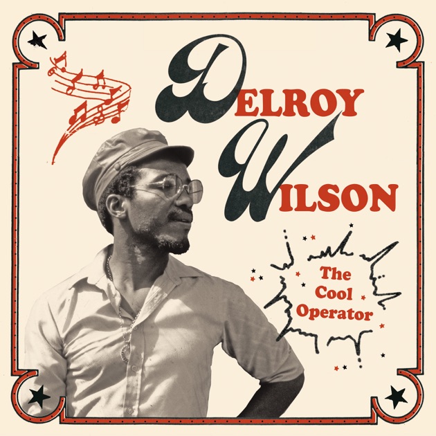 Dancing Mood - Album by Delroy Wilson - Apple Music