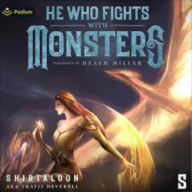 He Who Fights with Monsters 5: A LitRPG Adventure (He Who Fights with Monsters, Book 5) (Unabridged)