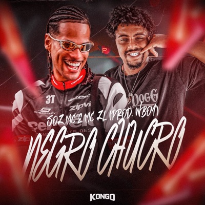 NEGRO CHUCRO - Single