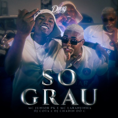 Só Grau - Single