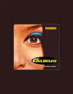 聆聽 Chamaco、觀看音樂影片、閱讀小傳、查看巡演日期等！