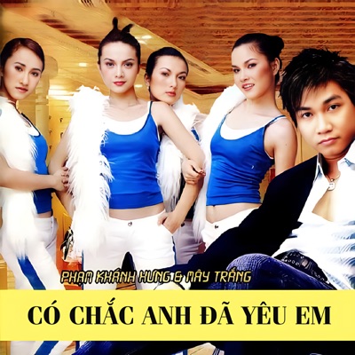 Có Chắc Anh Đã Yêu Em