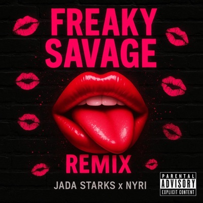 Freaky Savage (feat. Nyri) [remix] - Single