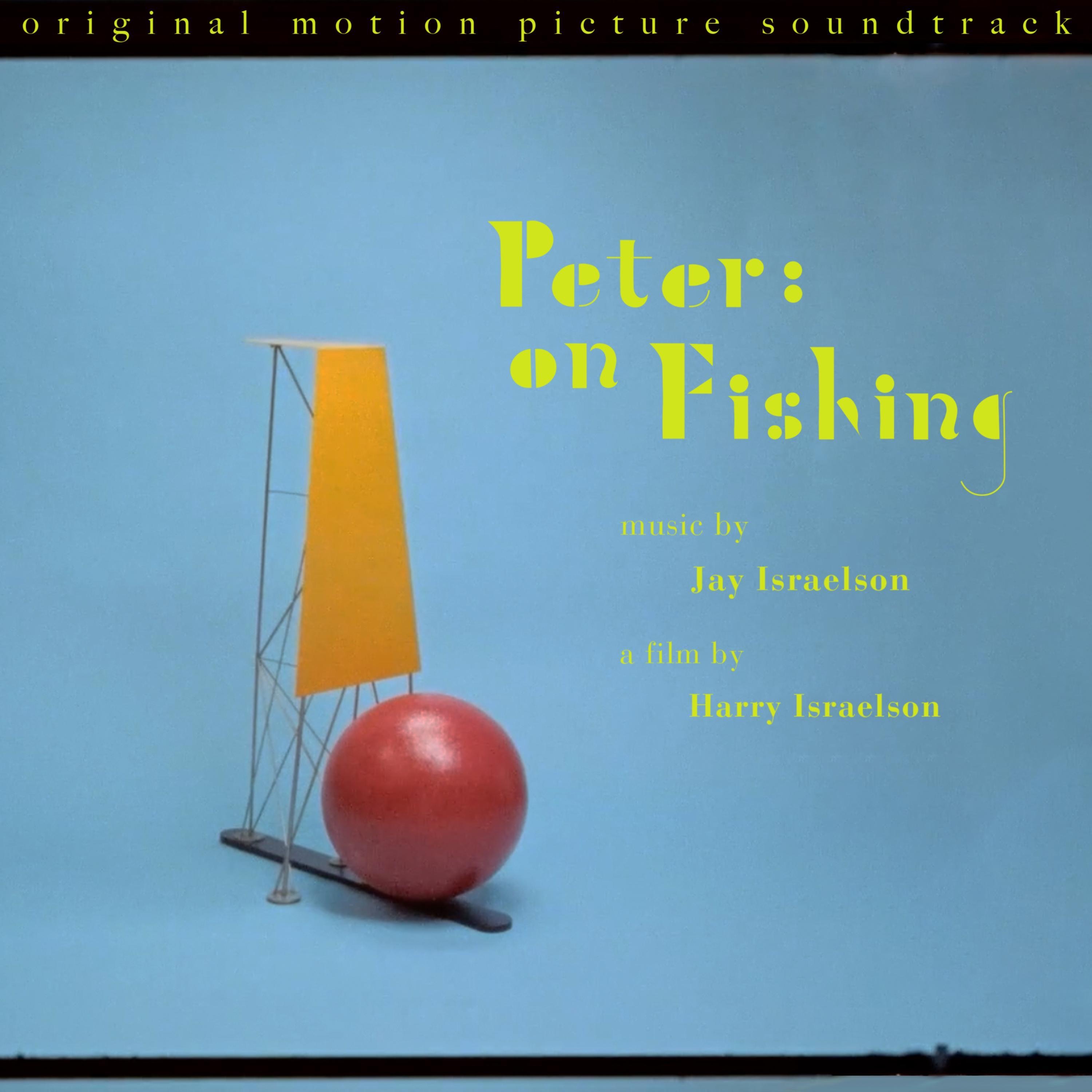 Peter: On Fishing (Original Motion Picture Soundtrack) - Single