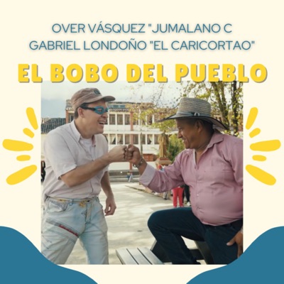EL BOBO DEL PUEBLO - Single