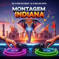 MONTAGEM INDIANA - Single - GS O Rei do Beat & O REI DO MTG