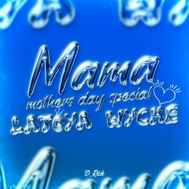Mama mothers day Special D_RICH