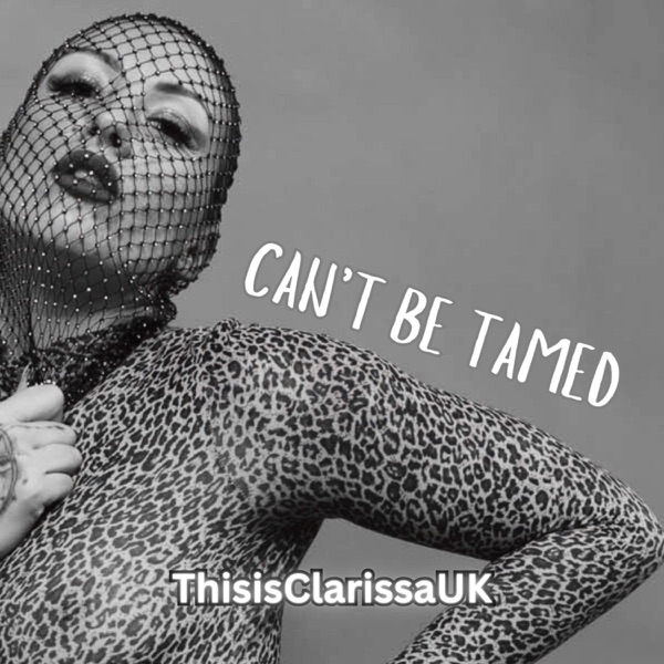 I Can't Be Tamed