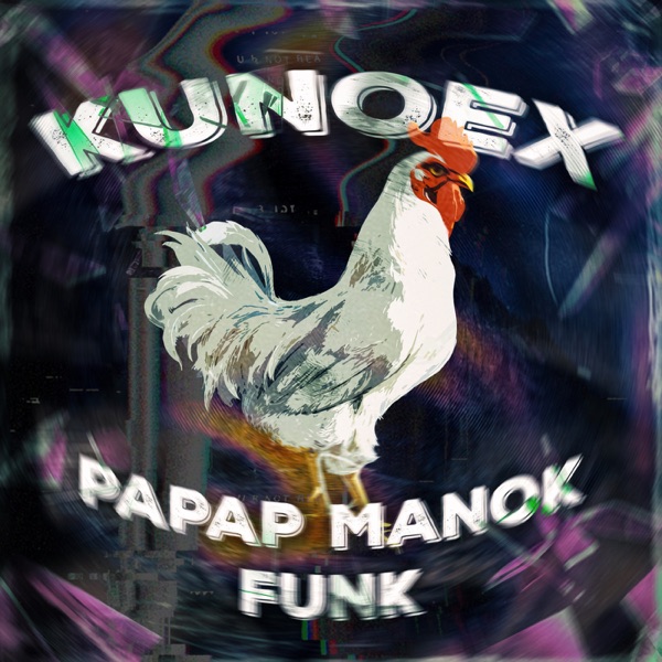 PAPAP MANOK FUNK - EP
